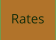Rates